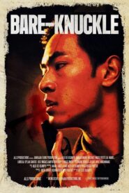 Bare-Knuckle 2024 on netflix