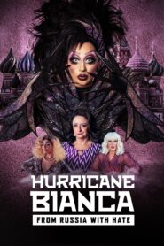 Hurricane Bianca: From Russia with Hate 2018 on netflix