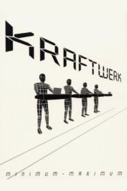 Kraftwerk: Minimum-Maximum 2005 on netflix