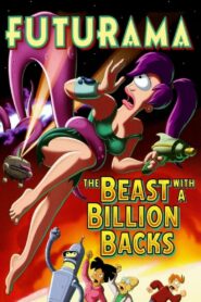Futurama: The Beast with a Billion Backs 2008 on netflix