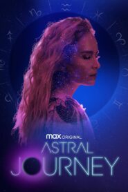 Astral Journey 2021 on netflix