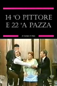 14 ‘o pittore e 22 ‘a pazza 1988 on netflix