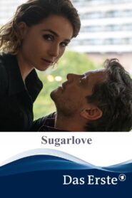 Sugarlove 2022 on netflix