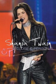 Shania Twain Up! Close and Personal 2003 on netflix