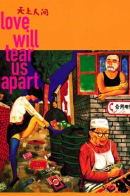 Love Will Tear Us Apart 1999 on netflix