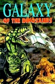 Galaxy of the Dinosaurs 1992 on netflix