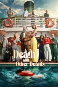 Death and Other Details 2024 on netflix