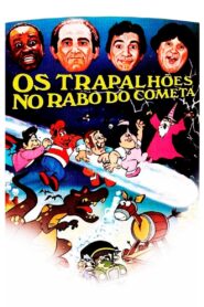 Os Trapalhões no Rabo do Cometa 1986 on netflix