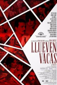 Llueven vacas 2017 on netflix