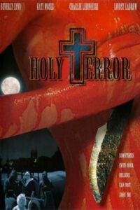 Holy Terror 2002 on netflix