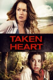 Taken Heart 2017 on netflix