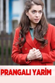 Prangalı Yarim 2018 on netflix