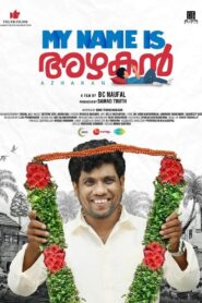 My Name Is Azhakan 2022 on netflix