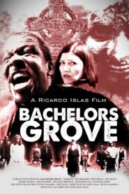 Bachelors Grove 2014 on netflix