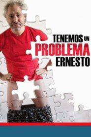Tenemos un problema, Ernesto 2014 on netflix