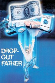 Drop-Out Father 1982 on netflix