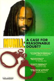 Mumia Abu-Jamal: A Case for Reasonable Doubt? 1998 on netflix