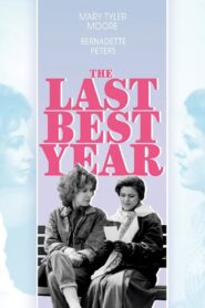 The Last Best Year 1990 on netflix