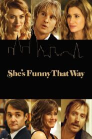 She’s Funny That Way 2015 on netflix