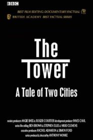 The Tower: A Tale of Two Cities 2007 on netflix