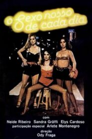 O Sexo Nosso de Cada Dia 1981 on netflix