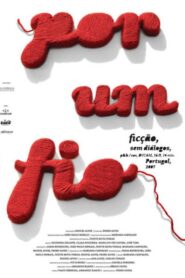 Por um fio 2007 on netflix