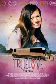 Truelove: The Film 2023 on netflix