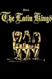 The Latin Kings 2004 on netflix