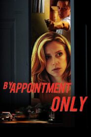 By Appointment Only 2007 on netflix