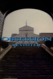 ‘Obsession’ Revisited 2001 on netflix