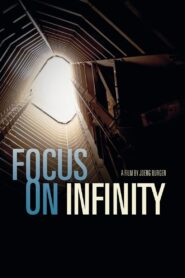 Focus on Infinity 2014 on netflix