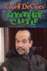 Count DeClues’ Mystery Castle 1993 on netflix