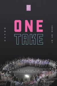 BNK48: One Take 2020 on netflix
