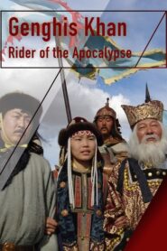 Genghis Khan – Rider of the Apocalypse 2004 on netflix