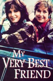 My Very Best Friend 1996 on netflix