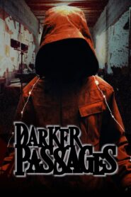 Darker Passages 2023 on netflix