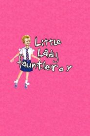 Little Lady Fauntleroy 2004 on netflix