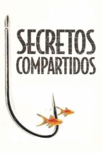 Secretos compartidos 1998 on netflix