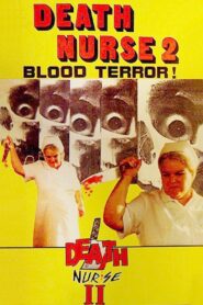 Death Nurse 2 1988 on netflix