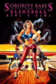 Sorority Babes in the Slimeball Bowl-O-Rama 1988 on netflix