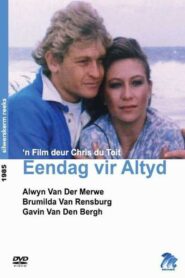 Eendag Vir Altyd 1985 on netflix