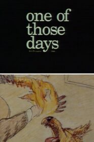 One of Those Days 1988 on netflix