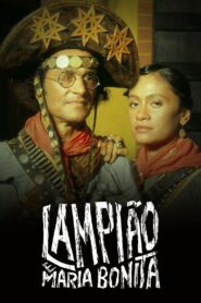 Luz, Câmera, 50 Anos: Lampião e Maria Bonita – O Filme 2015 on netflix