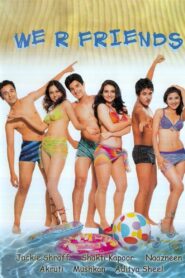 We R Friends 2006 on netflix