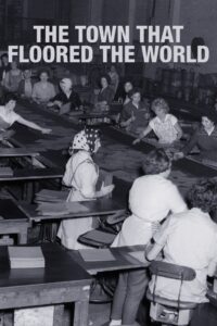 The Town That Floored the World 2018 on netflix