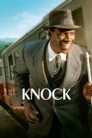 Knock 2017 on netflix