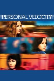 Personal Velocity 2002 on netflix