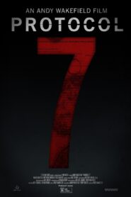 Protocol-7 2024 on netflix