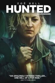 Hunted 2017 on netflix