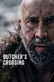 Butcher’s Crossing 2023 on netflix